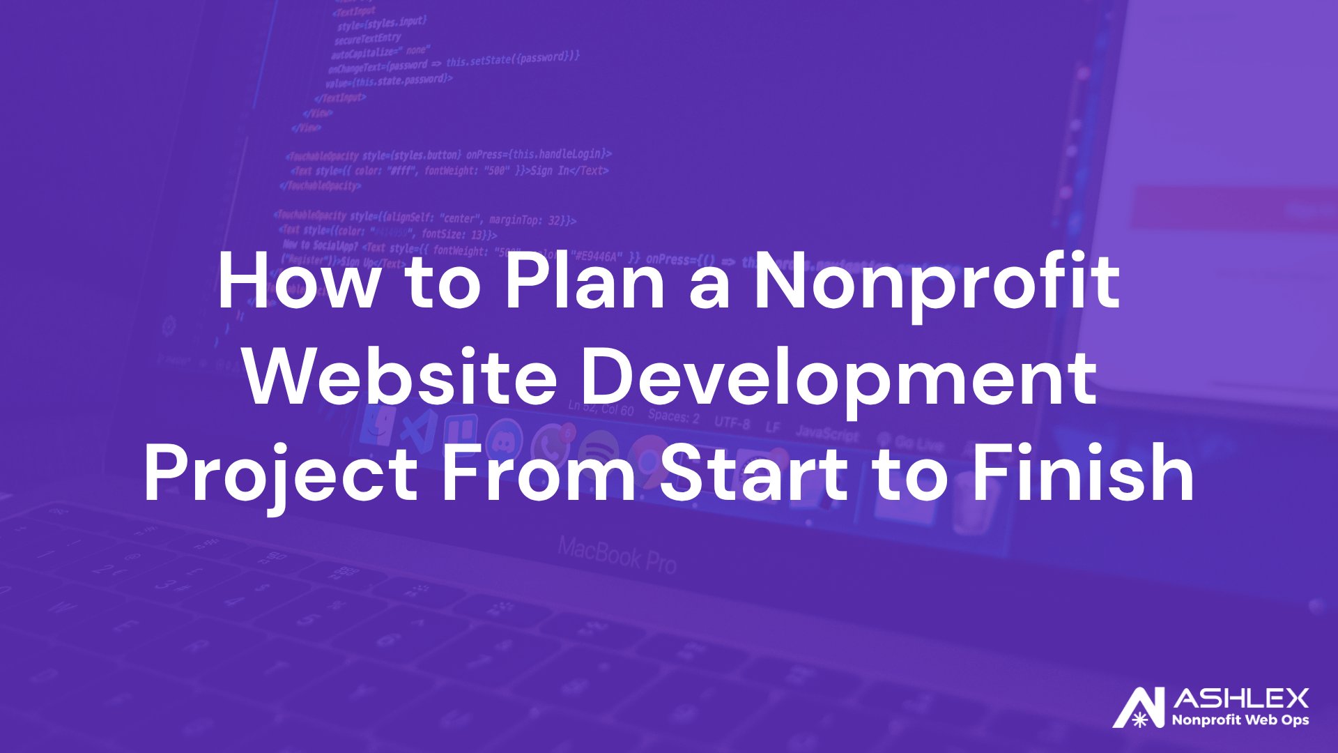 How to Plan a Nonprofit Website Development Project From Start to Finish